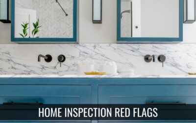 10 Home Inspection Red Flags