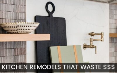 6 Features of a Kitchen Remodel That Are a Waste of Money
