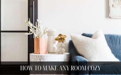 Small Changes That Make Any Room Cozier