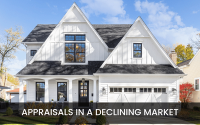 Appraisals in a Decling Market